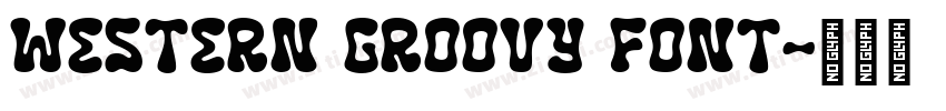 Western Groovy Font字体转换 Western Groovy Font字体转换